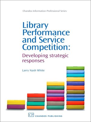 cover image of Library Performance and Service Competition